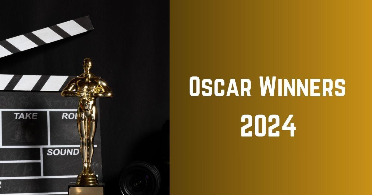 Oscar Winners 2024